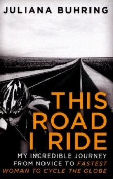 Image of This Road I Ride by Juliana Buhring Paperback