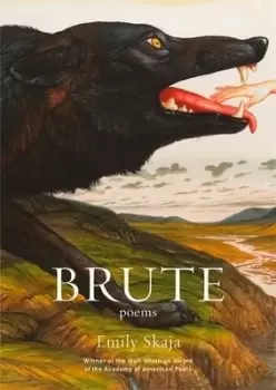 Image of Brute by Emily Skaja