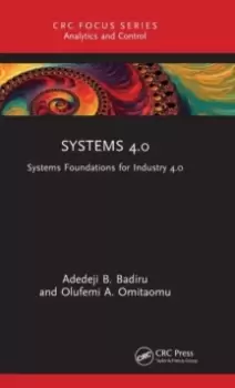 Image of Systems 4.0 : Systems Foundations for Industry 4.0