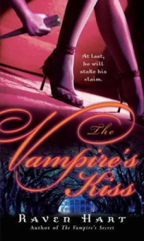 Image of The Vampires Kiss by Raven Hart Book
