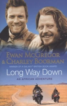 Image of Long Way down by Charley Boorman Paperback