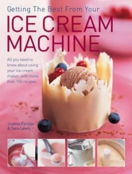 Image of Getting the Best from Your Ice Cream Machine Paperback