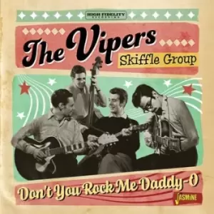 image of Dont You Rock Me Daddy-o by The Vipers Skiffle Group CD Album