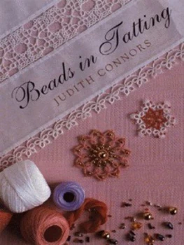 Image of Beads in Tatting by Judith Connors Paperback