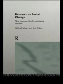 Image of Research As Social Change by Michael Schratz Paperback