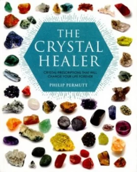 Image of The Crystal Healer by Philip Permutt Book