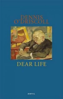 Image of Dear Life by Dennis Odriscoll Paperback