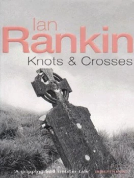 Image of Knots and Crosses by Ian Rankin Paperback