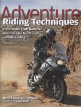 Image of Adventure Riding Techniques by Robert Wicks and Greg Baker Hardback