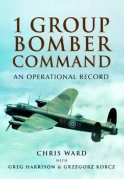 Image of 1 Group Bomber Command by Chris Ward
