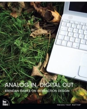 Image of Analog in Digital Out by Brendan Dawes Paperback