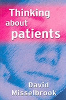 Image of Thinking about Patients by David Misselbrook Paperback