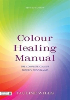 Image of Colour healing manual by Pauline Wills