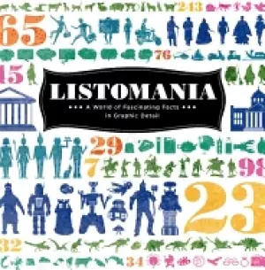 Image of listomania a world of fascinating facts in graphic detail