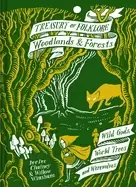 Image of treasury of folklore woodlands and forests wild gods world trees and werew