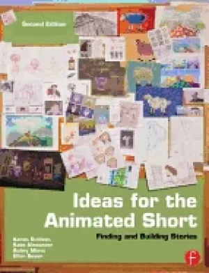 Image of ideas for the animated short second edition finding and building stories