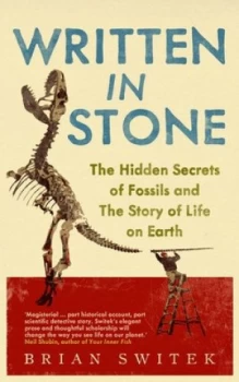 Image of Written in Stone by Brian Switek Book