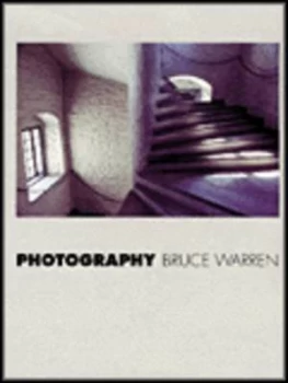 Image of Photography by Bruce Warren Book