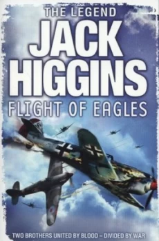 Image of Flight of Eagles by Jack Higgins Paperback