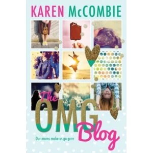 Image of The OMG Blog by Karen McCombie (Paperback, 2016)