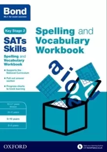 Image of Bond SATs Skills Spelling and Vocabulary Workbook : 9-10 years