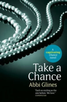 Image of Take a Chance by Abbi Glines Paperback