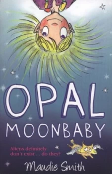 Image of Opal Moonbaby by Maudie Smith Paperback