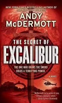 Image of The Secret of Excalibur by Andy McDermott