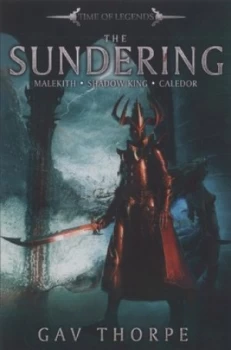 Image of The Sundering by Gavin Thorpe and Gavin Thorpe and Gavin Thorpe and Gavin Thorpe Paperback