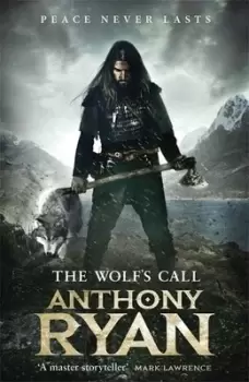 Image of The wolfs call by Anthony Ryan