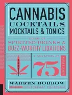 Image of cannabis cocktails mocktails and tonics the art of spirited drinks and buz