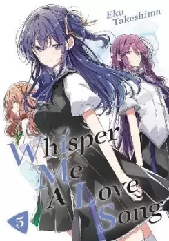 Image of Whisper Me a Love Song 5 by Eku Takeshima