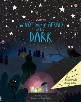 Image of I'm Not (Very) Afraid of the Dark by Anna Milbourne