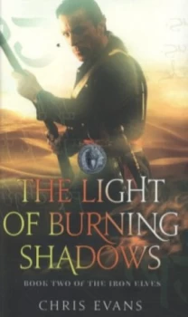 Image of The Light of Burning Shadows by Chris Evans Paperback