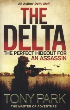 Image of The Delta by Tony Park Paperback