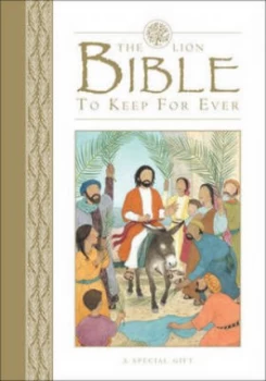 Image of The Lion Bible to Keep for Ever by Lois Rock Hardback