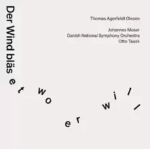 Image of Thomas Agerfeldt Olesen: Der Wind Blaset Wo Er Will