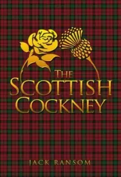 Image of The Scottish cockney by Jackie Ransom