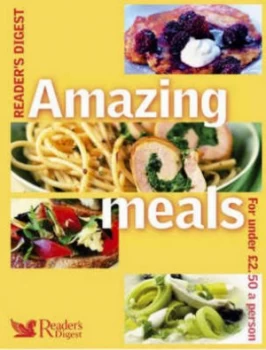 Image of Amazing Meals for Less Than 2.50 a Person by Readers Digest Association Hardback