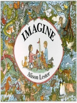 Image of Imagine by Alison Lester Book