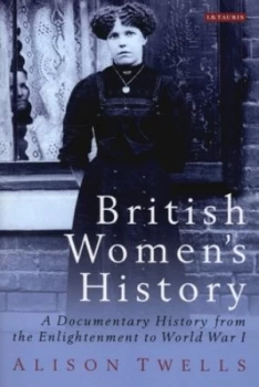Image of British Womens History by Alison Twells Paperback