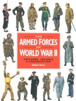 Image of The Armed Forces of World War Ii by Andrew Mollo Paperback