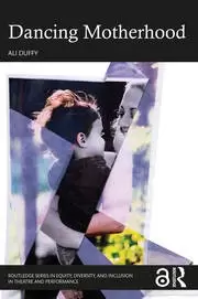 Image of Dancing Motherhood