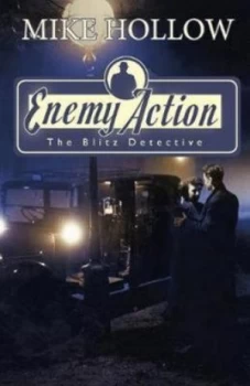 Image of Enemy action by Mr Mike Hollow