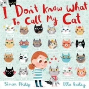 Image of I Don't Know What to Call My Cat by Simon Philip (Paperback, 2017)