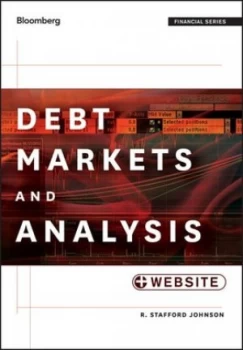 Image of Debt Markets and Analysis by R. Stafford Johnson Hardback
