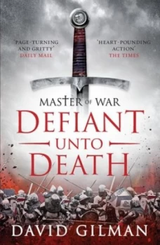 Image of Defiant Unto Death by David Gilman Paperback