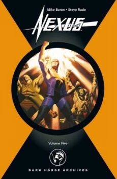 Image of Nexus Archives Volume 5 by Mike Baron Hardback