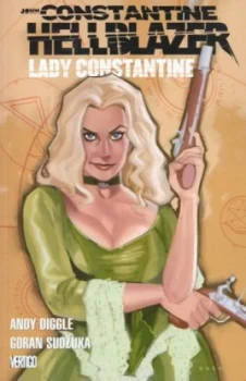 Image of Lady Constantine by Andy Diggle and Goran Sudzuka and Patricia Rose Mulvihill and Robert Solanovic Paperback