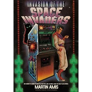 Image of Invasion of the Space Invaders An Addict's Guide to Battle Tactics, Big Scores and the Best Machines Paperback /...